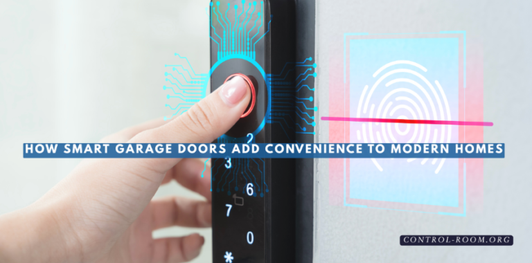 How Smart Garage Doors Add Convenience to Modern Homes
