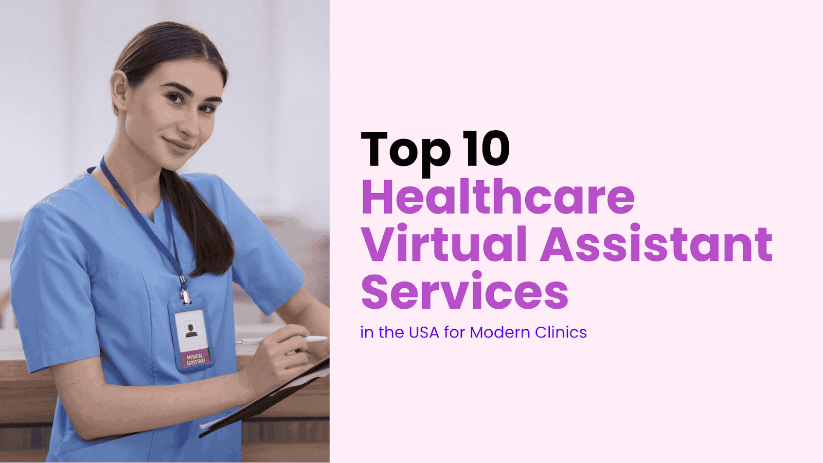 Top 10 Healthcare Virtual Assistant Services in the USA for Modern Clinics